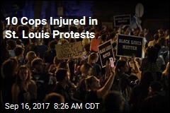 10 Cops Injured in St. Louis Protests
