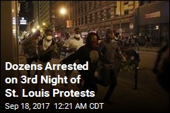 Dozens Arrested on 3rd Night of St. Louis Protests