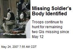 Missing Soldier's Body Identified