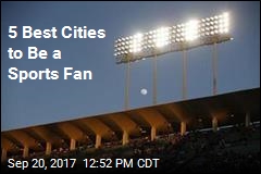 5 Best Cities to Be a Sports Fan
