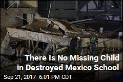 There Is No Missing Child in Collapsed Mexico School