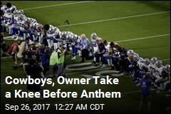 Cowboys, Owner Take a Knee Before Anthem