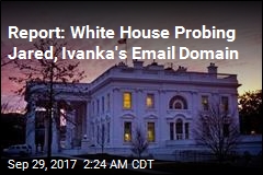 Report: White House Is Investigating Private Emails