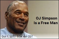 OJ Simpson Is a Free Man