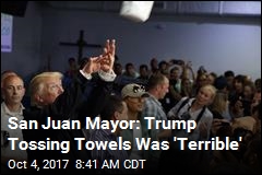 After Pause, San Juan Mayor Swings at Trump Again