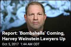 Report: Harvey Weinstein Has Lawyered Up for &#39;Bombshell&#39; Stories