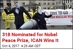 Anti-Nuclear Weapons Group Wins Nobel Peace Prize