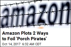 Amazon Plots 2 Ways to Foil &#39;Porch Pirates&#39;