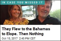 Couple Disappears After Flying to Bahamas to Elope