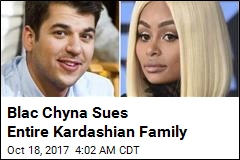 Blac Chyna Sues Entire Kardashian Family