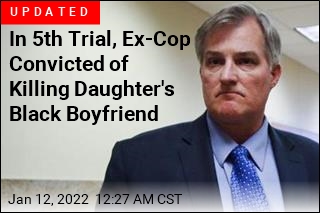 White Ex-Cop Guilty of Shooting Daughter&#39;s Black Boyfriend