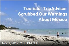 TripAdvisor Users Say Their Mexico Warnings Were Censored