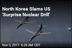 Pyongyang Slams US &#39;Surprise Nuclear Drill&#39;