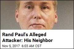 Rand Paul&#39;s Alleged Attacker: His Neighbor