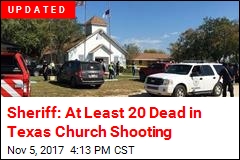 At Least 27 Dead in Texas Church Shooting