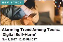 Alarming Trend Among Teens: &#39;Digital Self-Harm&#39;