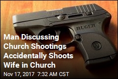 Man Discussing Church Shootings Accidentally Shoots Self in Church