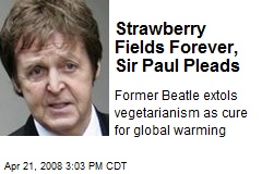 Strawberry Fields Forever, Sir Paul Pleads