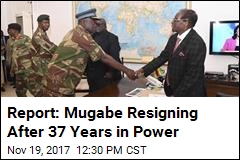 Report: Mugabe Resigning After 37 Years in Power
