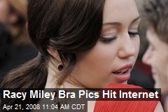 Racy Miley Bra Pics Hit Internet