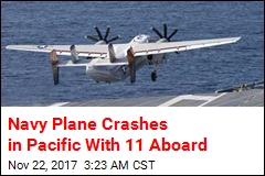 Navy Plane Crashes in Pacific With 11 Aboard