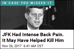 JFK Was Felled by a Bullet, but His Bad Back Didn&#39;t Help