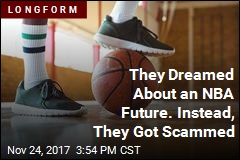 They Dreamed About an NBA Future. Instead, They Got Scammed