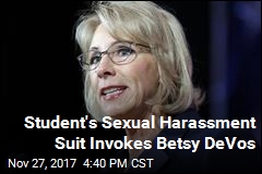 Student Invokes Betsy DeVos in Sexual Harassment Lawsuit