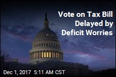 Vote on Tax Bill Delayed by Deficit Worries