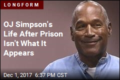 OJ Simpson&#39;s Life After Prison Isn&#39;t What It Appears