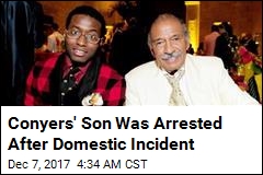 Conyers&#39; Son Was Arrested After Domestic Incident