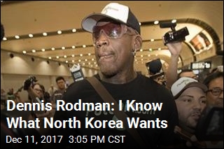 Dennis Rodman: I Know What North Korea Wants