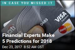 Financial Experts Make 5 Predictions for 2018