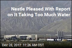 California Finds Nestle Takes More Water Than It Should