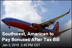 Southwest, American to Pay Bonuses After Tax Bill