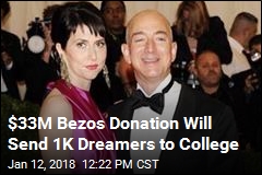 $33M Bezos Donation Will Send 1K Dreamers to College