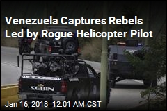 Venezuela Captures Rebels Led by Rogue Helicopter Pilot