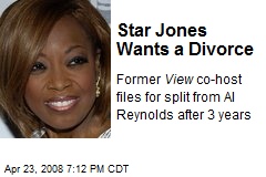 Star Jones Wants a Divorce