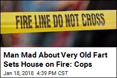 House Fire Indirectly Caused by Fart: Cops