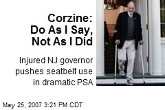 Corzine: Do As I Say, Not As I Did
