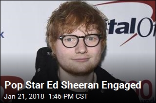 Ed Sheeran Is Engaged