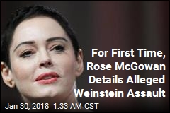 McGowan Details Alleged Assault by Weinstein