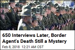 FBI Says There Is No Evidence Border Patrol Agent Murdered