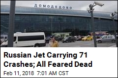 Russian Jet Carrying 71 Crashes Just After Takeoff