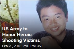 US Army to Honor Heroic Shooting Victims