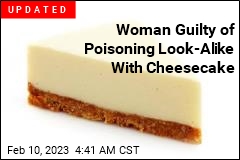 Woman Accused of Poisoning Look-Alike With Cheesecake