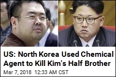 US: North Korea Used Chemical Agent to Kill Kim&#39;s Half-Brother