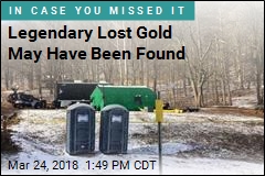 Legendary Lost Gold May Have Been Found