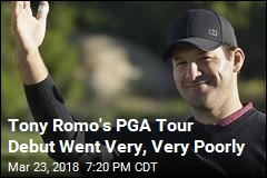 Tony Romo&#39;s PGA Tour Debut Went Very, Very Poorly