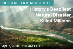 History&#39;s Deadliest Natural Disaster Killed Millions